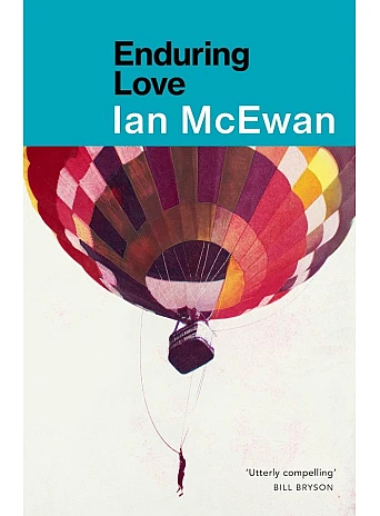 Enduring Love. Ian McEwan