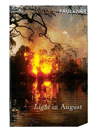 Light in August. William Faulkner