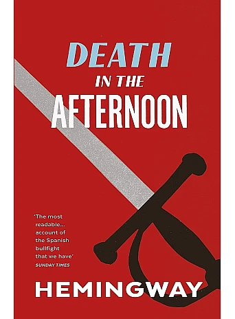 Death in the Afternoon
