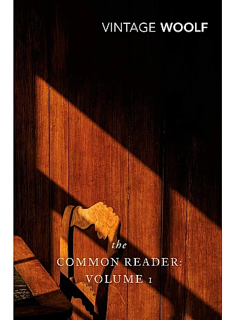 The Common Reader. Virginia Woolf The Common Reader. Virginia Woolf