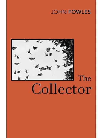 The Collector. John Fowles