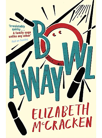 Bowlaway. Elizabeth McCracken