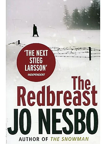 The Redbreast: A Harry Hole 3