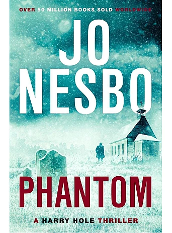 Phantom: A Harry Hole 9