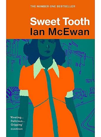 Sweet Tooth. Ian McEwan