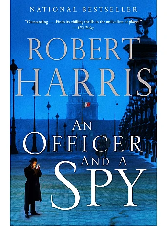 An Officer and a Spy. Robert Harris