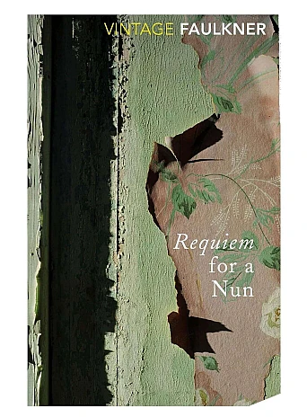 Requiem for a Nun. William Faulkner