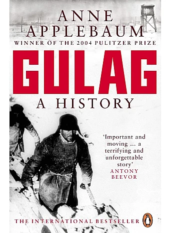 Gulag. Anne Applebaum