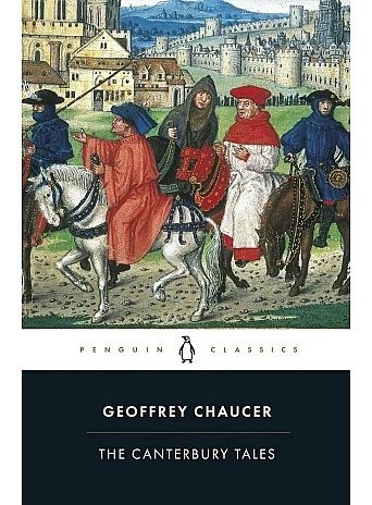 The Canterbury Tales. Geoffrey Chaucer
