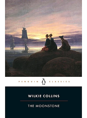 The Moonstone. Wilkie Collins