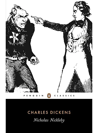 Nicholas Nickleby. Charles Dickens