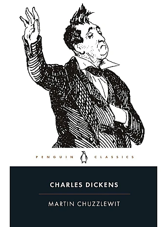 Martin Chuzzlewit. Charles Dickens