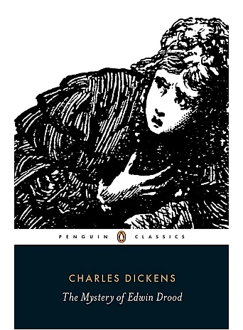 The Mystery of Edwin Drood. Charles Dickens