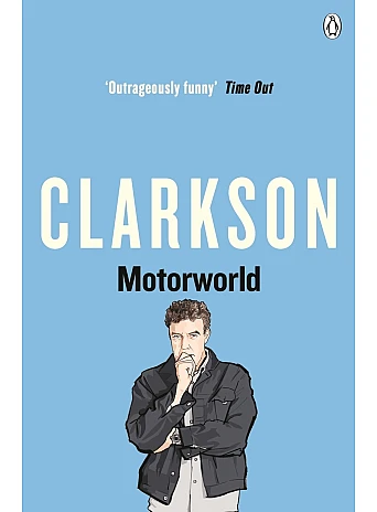 Motorworld. Jeremy Clarkson