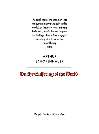 On the Suffering of the World. Arthur Schopenhauer