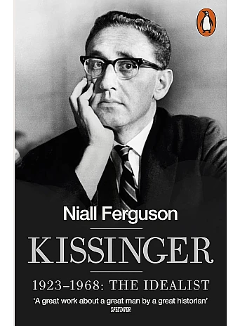 Kissinger. Niall Ferguson