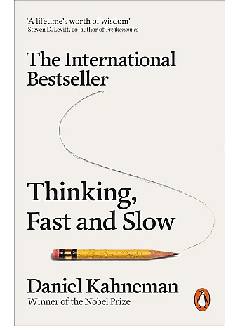 Thinking, Fast and Slow. Kahneman Daniel