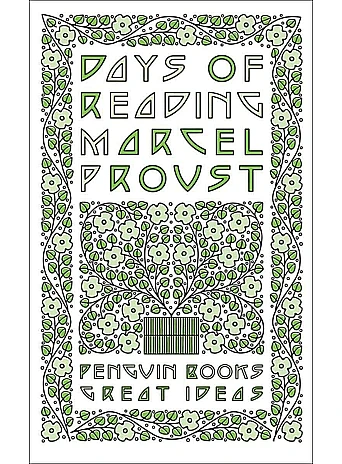 Days of Reading. Marcel Proust