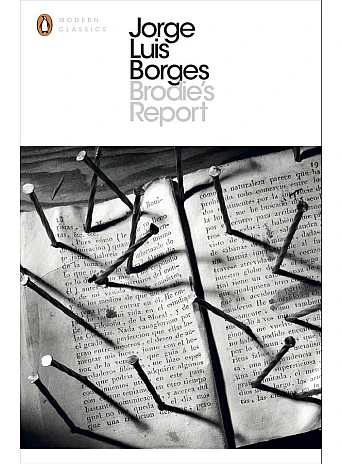 Brodie's Report. Jorge Luis Borges