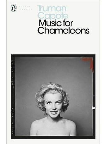 Music for Chameleons. Truman Capote