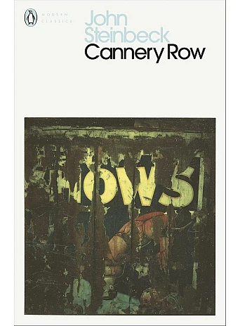 Cannery Row. John Steinbeck