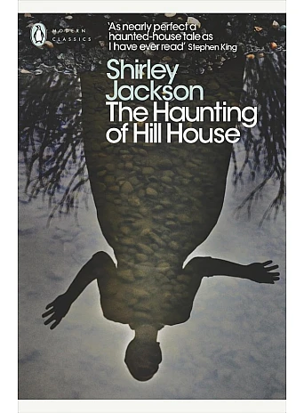 The Haunting of Hill House. Shirley Jackson