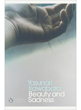 Beauty and Sadness. Yasunari Kawabata