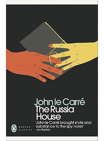 The Russia House. John le Carre