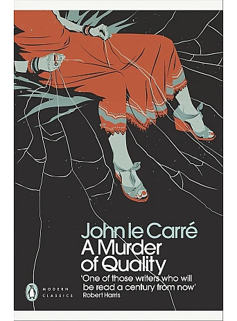 A Murder of Quality. John le Carré