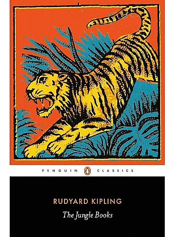 The Jungle Books. Rudyard Kipling