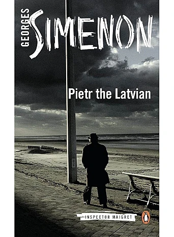Pietr the Latvian. Georges Simenon
