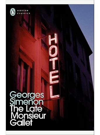 The Late Monsieur Gallet. Georges Simenon