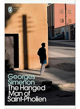 The Hanged Man of Saint-Pholien. G. Simenon
