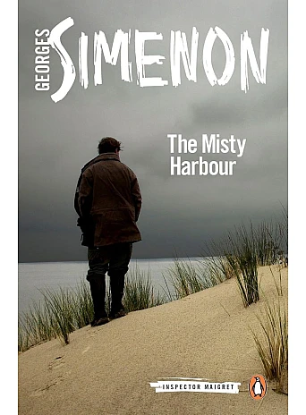 The Misty Harbour. Georges Simenon