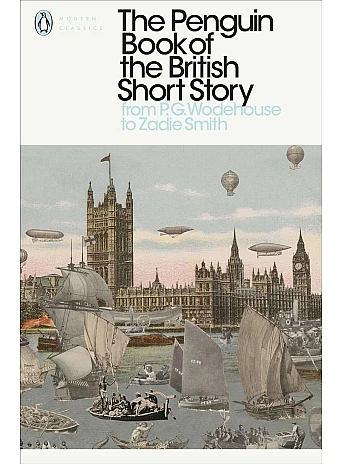 The Penguin Book of the British Short Story II