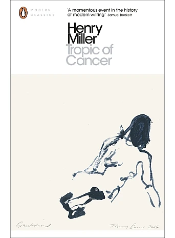 Tropic of Cancer. Henry Miller