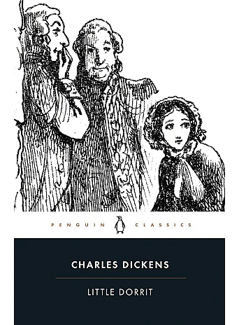 Little Dorrit. Charles Dickens