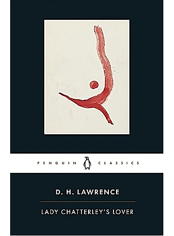 Lady Chatterley's Lover. D. H. Lawrence