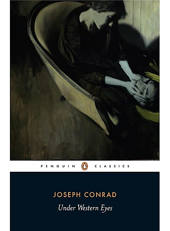 Under Western Eyes. Joseph Conrad