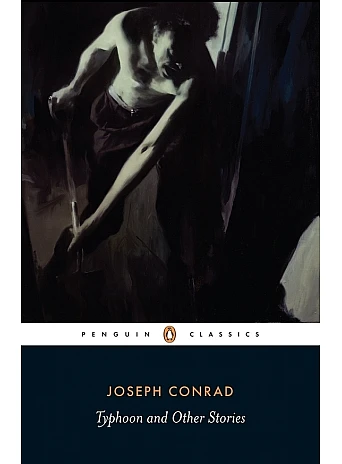 Typhoon and Other Stories. Joseph Conrad