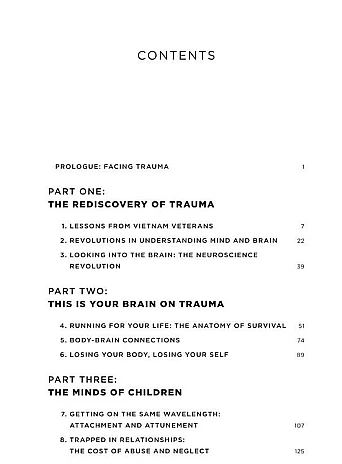 The Body Keeps the Score. Mind, Brain and Body in the Transformation of Trauma