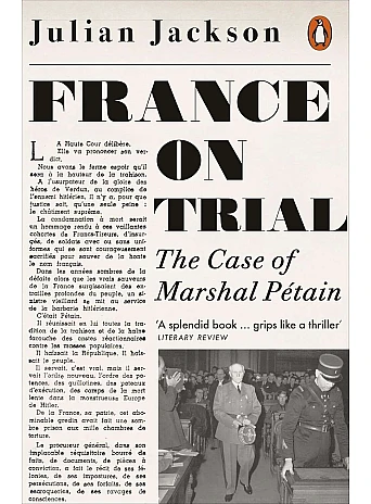 France on Trial. Julian Jackson