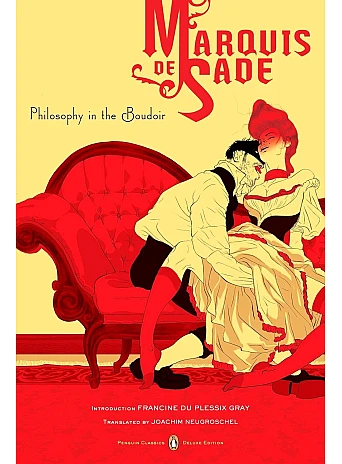 Philosophy in the Boudoir. Marquis de Sade