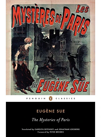 The Mysteries of Paris. Eugene Sue