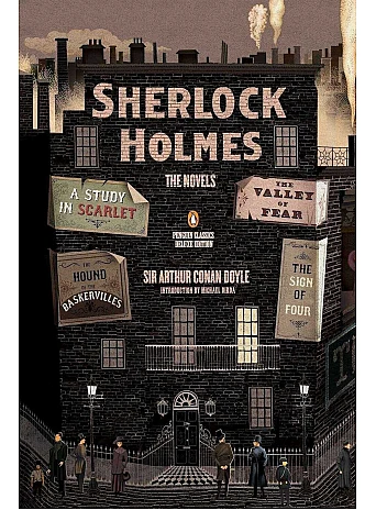 Sherlock Holmes. The Novels