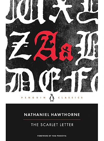 The Scarlet Letter. Nathaniel Hawthorne