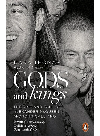 Gods and Kings. Dana Thomas