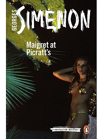 Maigret at Picratt's. Georges Simenon