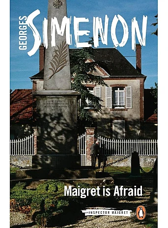 Maigret Is Afraid. Georges Simenon
