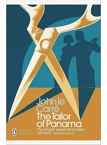 The Tailor of Panama. John le Carre